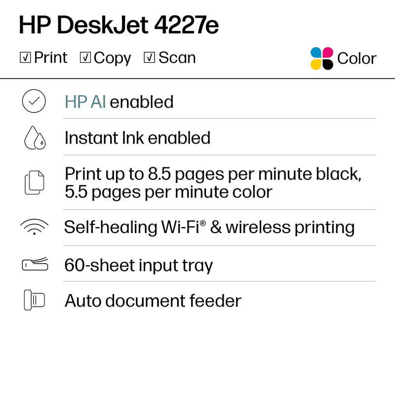 HP DeskJet 4227e Wireless All-in-One Color Inkjet Printer, Scanner, Copier, Best-for-Home, 3 Month Instant Ink Trial Included, AI-Enabled (6W7F0A)