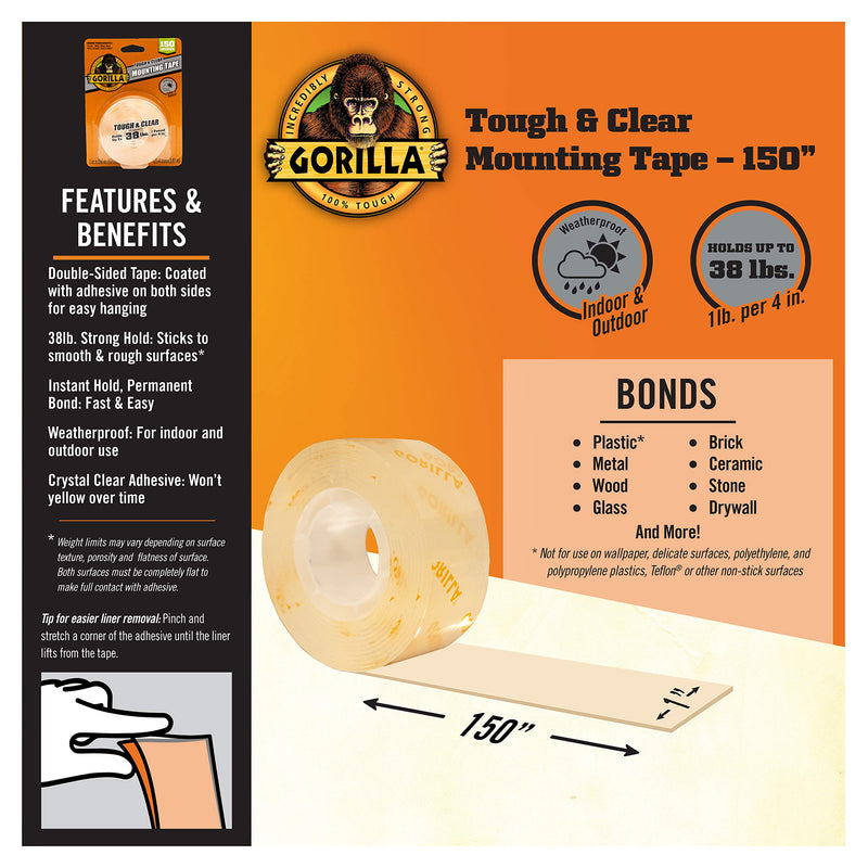 Gorilla Mounting Tape Tough & Clear Double Sided Adhesive; Extra Large; 1" x 150"; Clear; (Pack of 1)