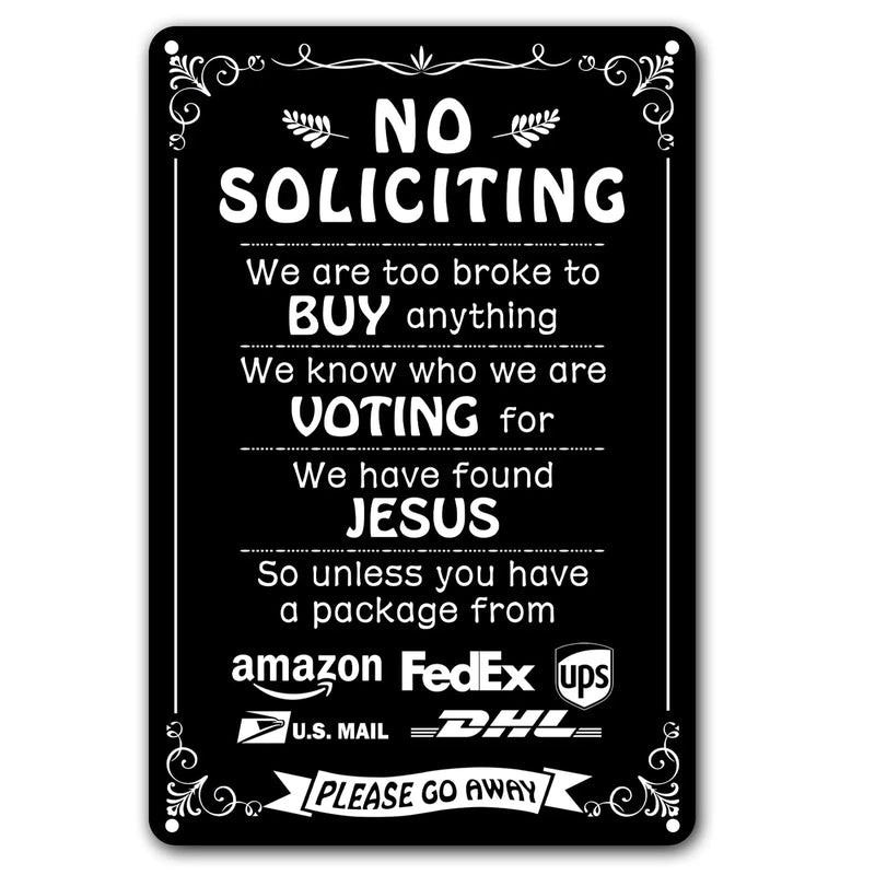 No Soliciting Sign Funny Dark Humor Bestylez No Soliciting Sign For House, Home, Yard, Bedroom, Front Door 8 x 12 Inch (269) - North State Signs & Printing